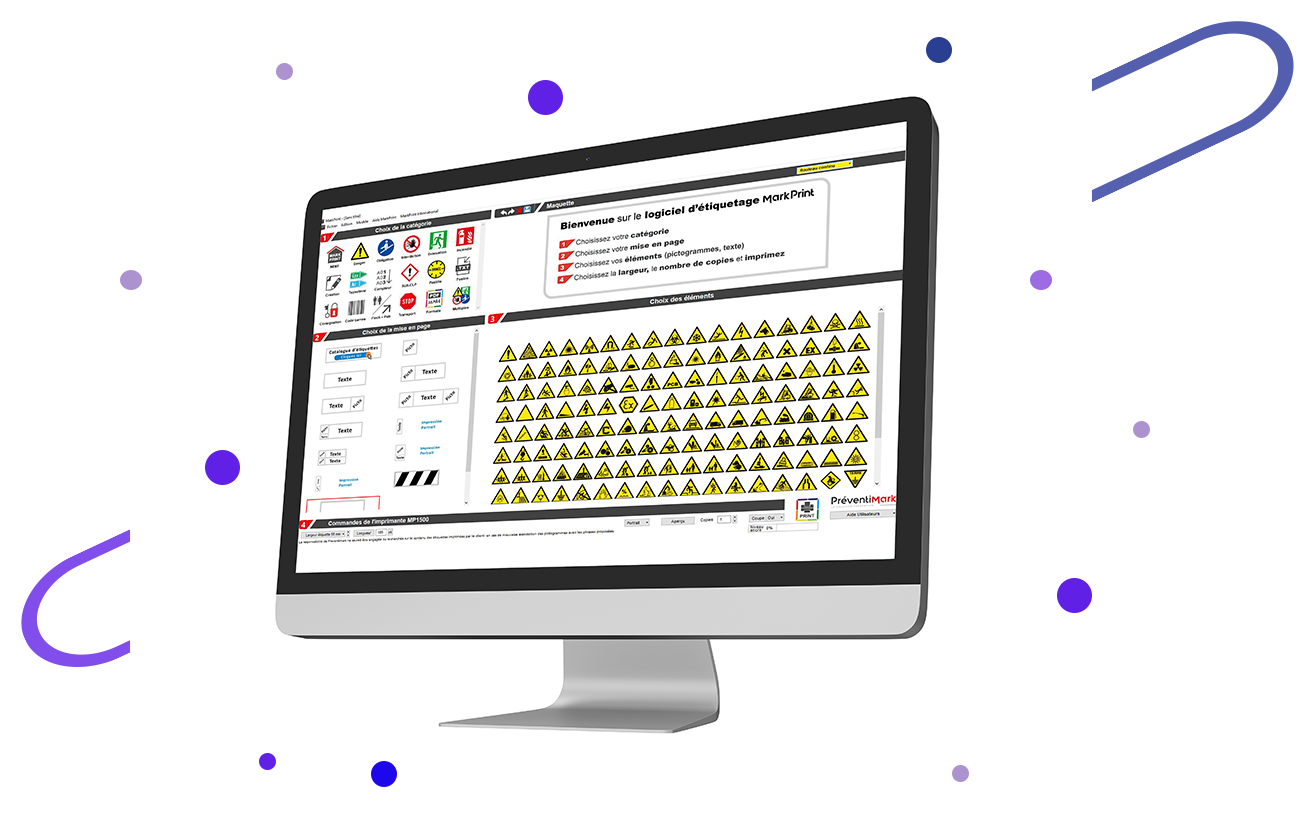 = Image d’un écran d’ordinateur sans fond où l’on voit 
	l’interface du logiciel de création d’étiquettes signalétiques MARKPRINT, développé par PREVENTIMARK. Autour de l’écran nous apercevons des petits ronds illustrés de différentes 
	tailles et de plusieurs sortes de violets, ainsi que deux arcs de cercles violets placés en diagonale l’un et l’autre comme s’ils entouraient l’écran d’ordinateur. 