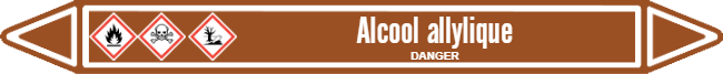 Marqueur de tuyauterie marron avec la mention alcool allylique inscrite en blanc et à gauche trois pictogrammes CLP sur le marqueur.