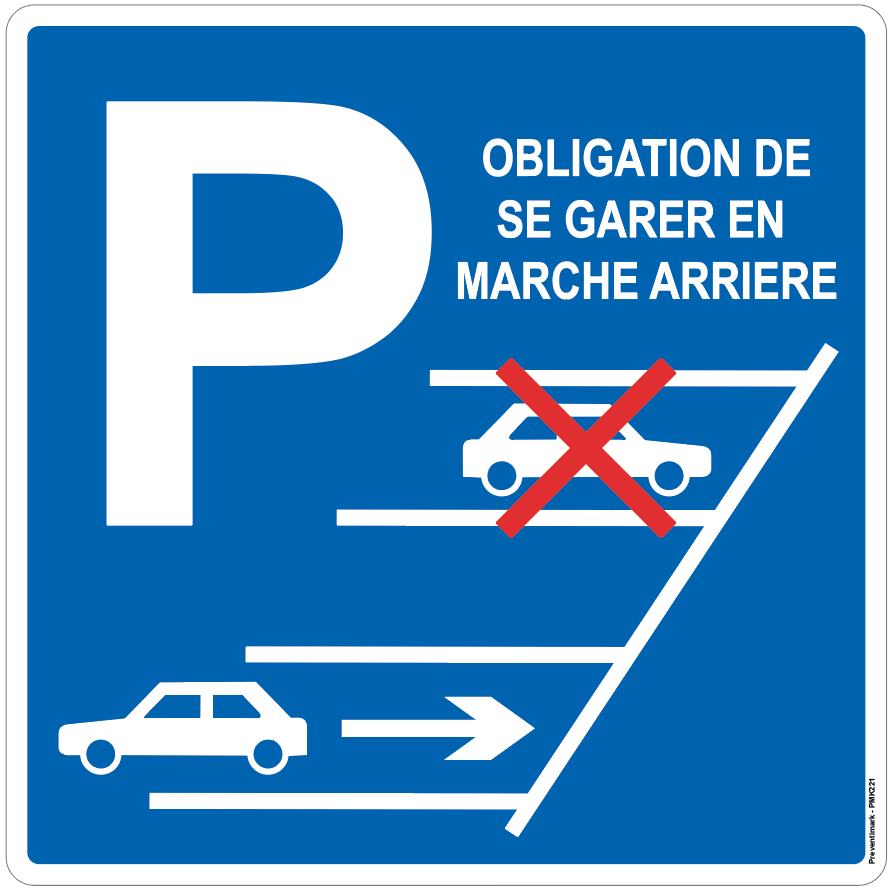Parking : Panneau d'obligation de se garer en marche arrière - PMK221 - étiquettes et panneaux d'obligation et de consigne