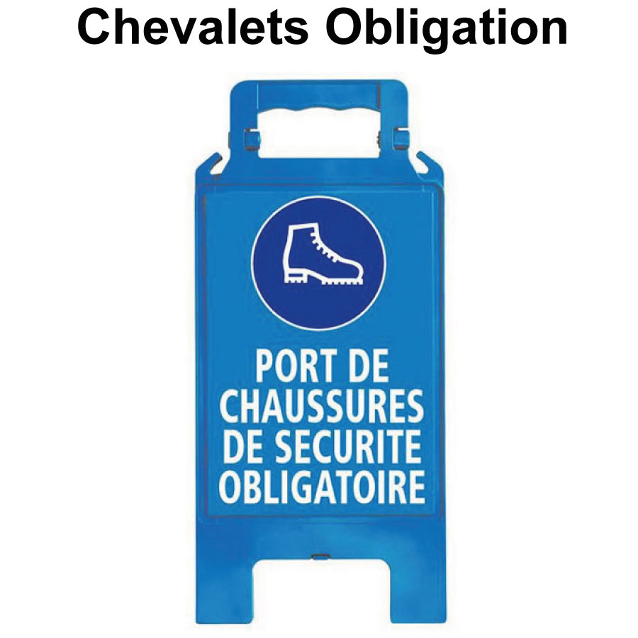 Chevalet de signalisation obligation