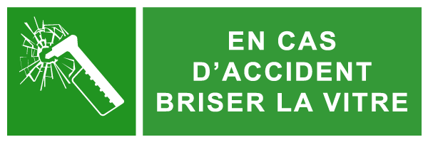 En cas d'accident briser la vitre - E270 - étiquettes et panneaux d'évacuation, de sauvetage et de secours - paysage