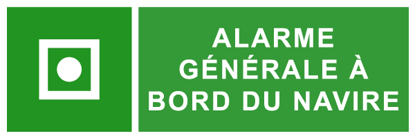 Alarme générale à bord du navire - E283 - étiquettes et panneaux d'évacuation, de sauvetage et de secours - paysage