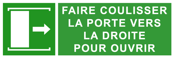 Faire coulisser la porte vers la droite pour ouvrir - E285 - étiquettes et panneaux d'évacuation, de sauvetage et de secours - paysage