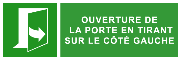 Ouverture de la porte en tirant sur le côté gauche - E287 - étiquettes et panneaux d'évacuation, de sauvetage et de secours - paysage