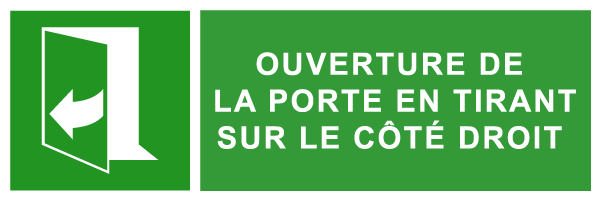 Ouverture de la porte en tirant sur le côté droit - E288 - étiquettes et panneaux d'évacuation, de sauvetage et de secours - paysage