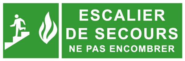  Escalier de secours ne pas encombrer - E306 - étiquettes et panneaux d'évacuation, de sauvetage et de secours - paysage
