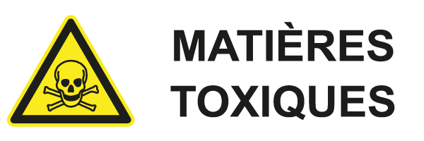 Matières toxiques - W551 - étiquettes et panneaux de danger et de prévention - picto et texte paysage