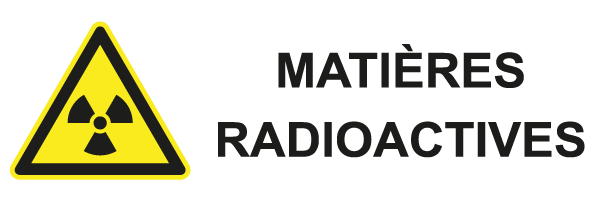 Matières radioactives - W558 - étiquettes et panneaux de danger et de prévention - picto et texte paysage