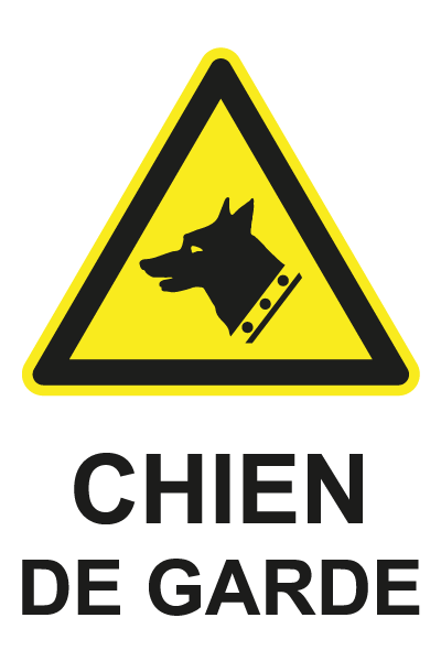 Chien de garde - W757 - étiquettes et panneaux de danger et de prévention - picto et texte portrait