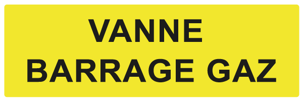 Vanne barrage gaz - W901 - étiquettes et panneaux de danger et de prévention - texte paysage