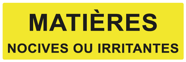 Matières nocives ou irritantes - W946 - étiquettes et panneaux de danger et de prévention - texte paysage