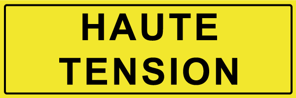 Haute tension - W635 - étiquettes et panneaux de danger et de prévention - texte paysage