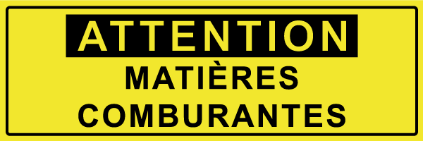 Attention matières comburantes - W652 - étiquettes et panneaux de danger et de prévention - texte paysage