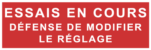 Essais en cours défense de modifier le réglage - F162 - étiquettes et panneaux d'incendie et de sécurité - texte paysage