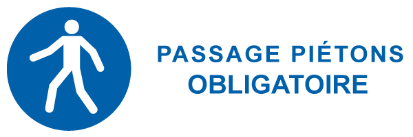 Passage piétons obligatoire - M509 - étiquettes et panneaux d'obligation et de consigne - picto et texte paysage