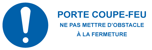 Porte coupe-feu ne mettez pas d'obstacle à la fermeture - M521 - étiquettes et panneaux d'obligation et de consigne - picto et texte paysage