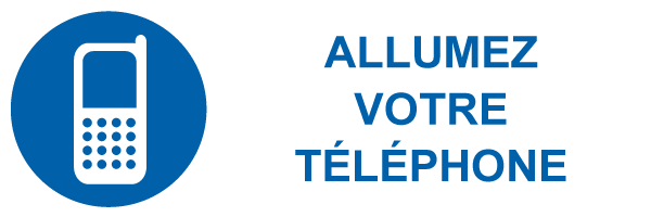 Allumez votre téléphone - M535 - étiquettes et panneaux d'obligation et de consigne - picto et texte paysage