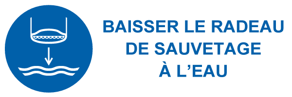 Baissez le radeau de sauvetage à l'eau - M548 - étiquettes et panneaux d'obligation et de consigne - picto et texte paysage