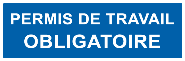 Permis de travail obligatoire - M654 - étiquettes et panneaux d'obligation et de consigne - texte paysage