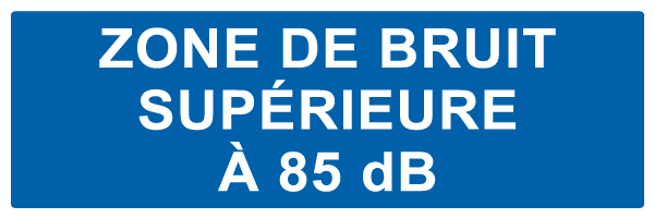 Zone de bruit supérieure à 85 dB - M669 - étiquettes et panneaux d'obligation et de consigne - texte paysage