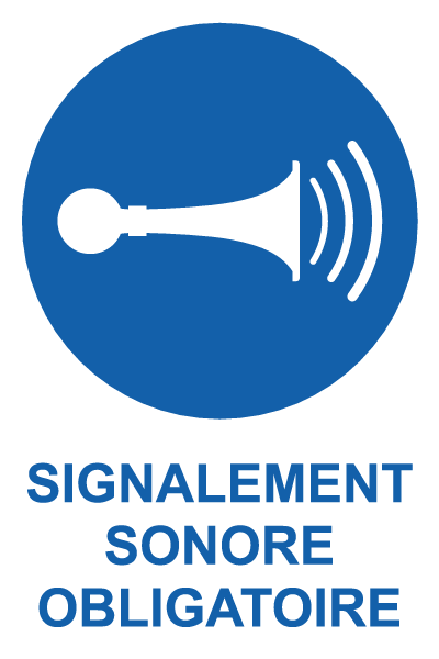 Signalement sonore obligatoire - M837 - étiquettes et panneaux d'obligation et de consigne - picto et texte portrait