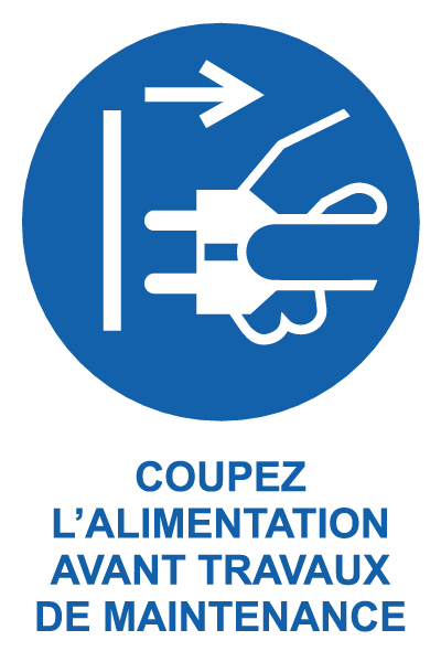 Coupez l'alimentation avant travaux de maintenance - M845 - étiquettes et panneaux d'obligation et de consigne - picto et texte portrait