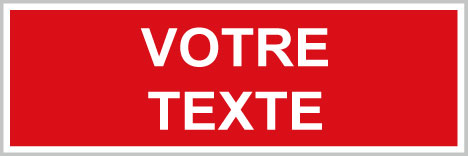 Votre texte - F169 - étiquettes et panneaux d'incendie et de sécurité - texte paysage