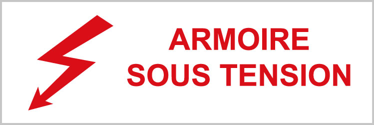 Armoire sous tension - P308 - étiquettes et panneaux d'interdiction et de restriction - picto et texte paysage