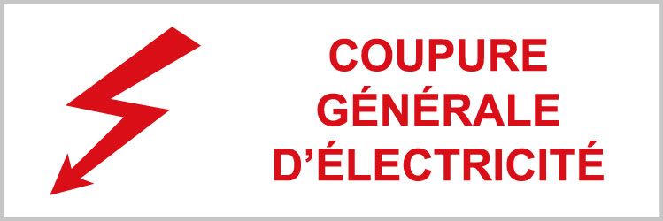 Coupure générale d'électricité - P306 - étiquettes et panneaux d'interdiction et de restriction - picto et texte paysage