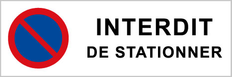 Interdit de stationner - P561 - étiquettes et panneaux d'interdiction et de restriction - picto et texte paysage