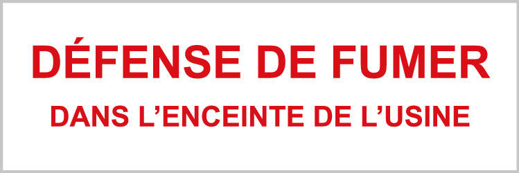 Défense de fumer dans l'enceinte de l'usine - P931 - étiquettes et panneaux d'interdiction et de restriction - texte paysage