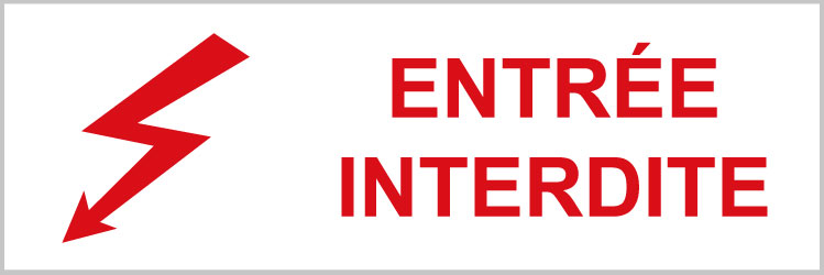 Entrée interdite - P300 - étiquettes et panneaux d'interdiction et de restriction - picto et texte paysage