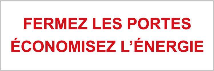 Fermez les portes économisez l'énergie - P935 - étiquettes et panneaux d'interdiction et de restriction - texte paysage