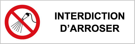 Interdiction d'arroser - P540 - étiquettes et panneaux d'interdiction et de restriction - picto et texte paysage