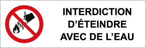 Interdiction d'éteindre avec de l'eau - P521 - étiquettes et panneaux d'interdiction et de restriction - picto et texte paysage