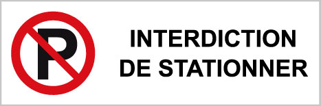 Interdiction de stationner - P538 - étiquettes et panneaux d'interdiction et de restriction - picto et texte paysage