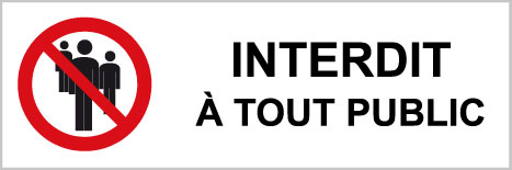 Interdit à tout public - P529 - étiquettes et panneaux d'interdiction et de restriction - picto et texte paysage