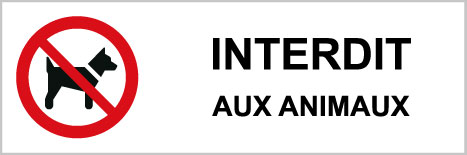 Interdit aux animaux - P531 - étiquettes et panneaux d'interdiction et de restriction - picto et texte paysage