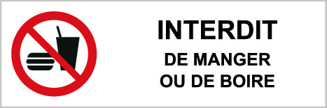 Interdit de manger ou de boire - P537 - étiquettes et panneaux d'interdiction et de restriction - picto et texte paysage