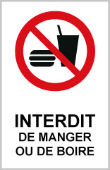 Interdit de manger ou de boire - P731 - étiquettes et panneaux d'interdiction et de restriction - picto et texte portrait