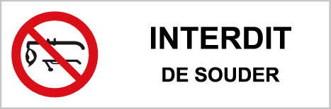 Interdit de souder - P532 - étiquettes et panneaux d'interdiction et de restriction - picto et texte paysage