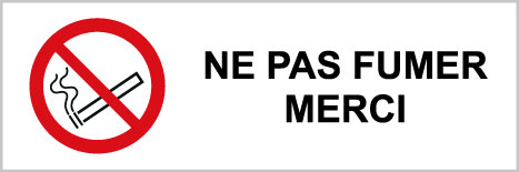 Ne pas fumer merci - P501 - étiquettes et panneaux d'interdiction et de restriction - picto et texte paysage