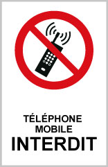 Téléphone mobile interdit - P711 - étiquettes et panneaux d'interdiction et de restriction - picto et texte portrait