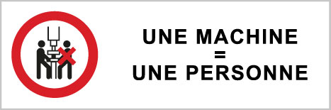 Une machine = une personne - P556 - étiquettes et panneaux d'interdiction et de restriction - picto et texte paysage