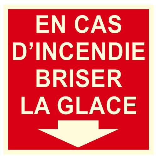 Briser la glace en cas incendie photoluminescent - EX02 - étiquettes et panneaux d'incendie et de sécurité - photoluminescent