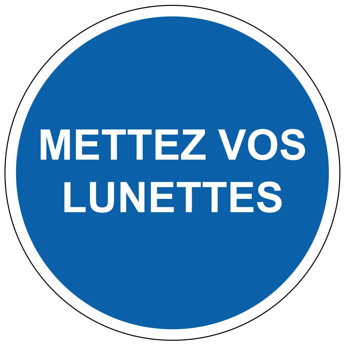 Mettez vos lunettes - M304 - étiquettes et panneaux d'obligation et de consigne