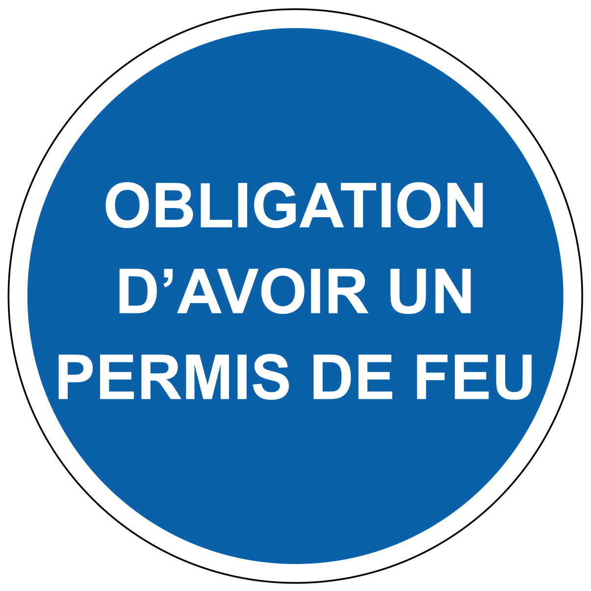 Obligation d'avoir un permis de feu - M317 - étiquettes et panneaux d'obligation et de consigne